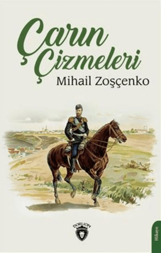 Çarın Çizmeleri Mihail Zoşçenko