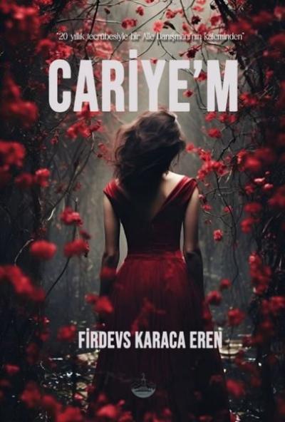 Cariye'm - 20 Yıllık Tecrübesiyle Bir Aile Danışmanı'nın Kaleminden Fi