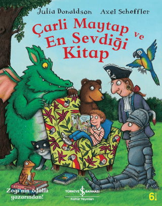 Çarli Maytap ve En Sevdiği Kitap Julia Donaldson