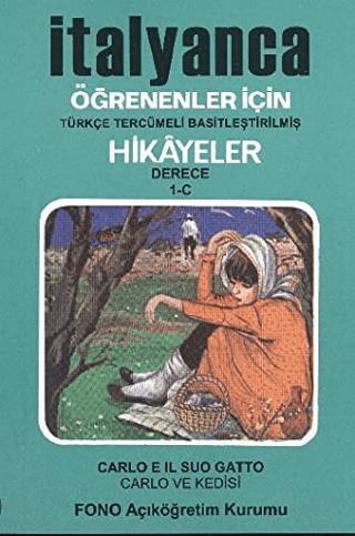 Carlo ve Kedisi-İtalyanca/Türkçe Hikaye Derece 1-C %25 indirimli Murat