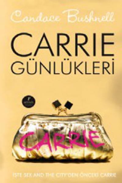 Carrie Günlükleri (Ciltli) Candace Bushnell