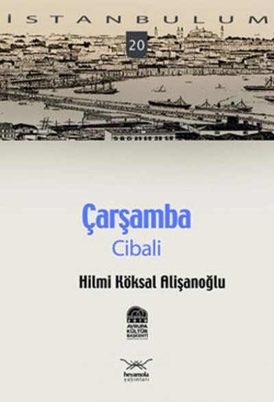 Çarşamba - Cibali Hilmi Köksal Alişanoğlu