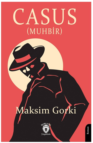 Casus (Muhbir) Maksim Gorki