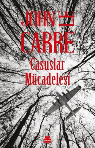 Casuslar Mücadelesi John Le Carre