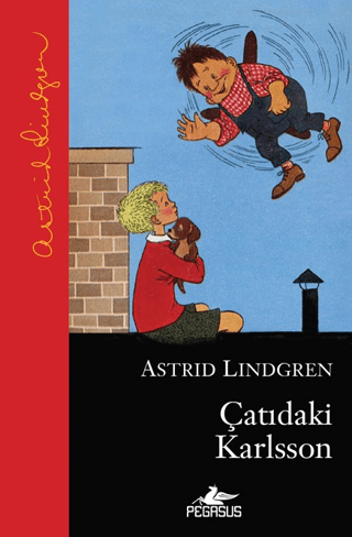 Çatıdaki Karlsson (Ciltli) Astrid Lindgren