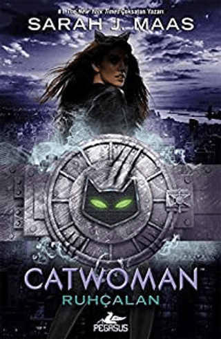 Catwoman - Ruhçalan Sarah J. Maas