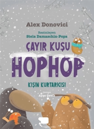 Çayır Kuşu Hophop Kışın Kurtarıcısı Alex Donovici