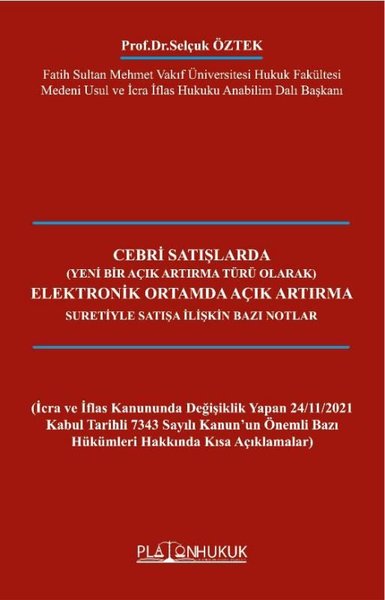 Cebri Satışlarda Elektronik Ortamda Açık Artırma Suretiyle Satışa İliş