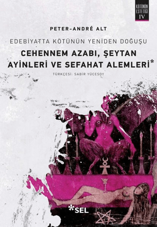 Cehennem Azabı,Şeytan Ayinleri ve Sefahat Alemleri Peter-Andre Alt