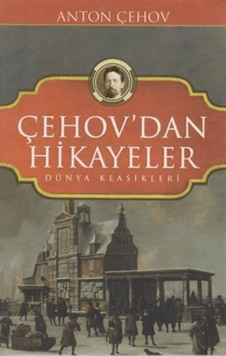 Çehov'dan Hikayeler Anton Çehov