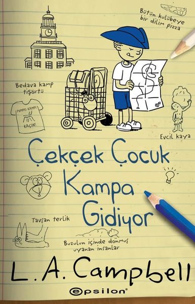 Çek Çek Çocuk Kampa Gidiyor L.A. Campbell