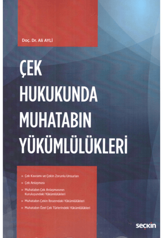 Çek Hukukunda Muhatabın Yükümlülükleri Ali Ayli