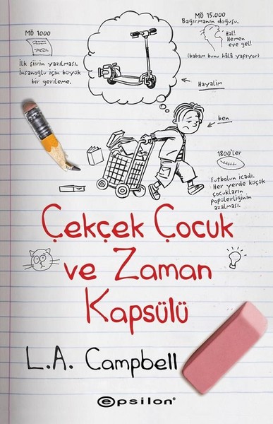 Çekçek Çocuk ve Zaman Kapsülü L.A. Campbell