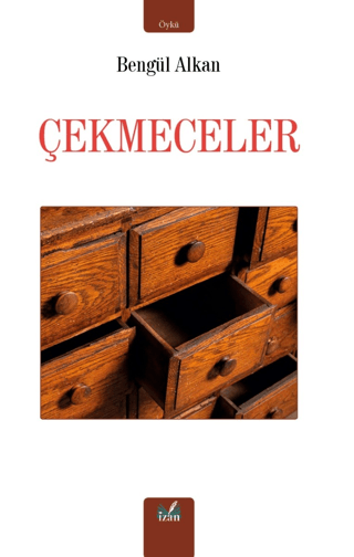 Çekmeceler Bengül Alkan