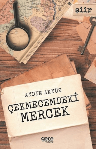 Çekmecemdeki Mercek Aydın Akyüz