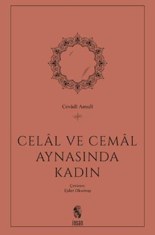 Celal ve Cemal Aynasından Kadın Cevadi Amuli