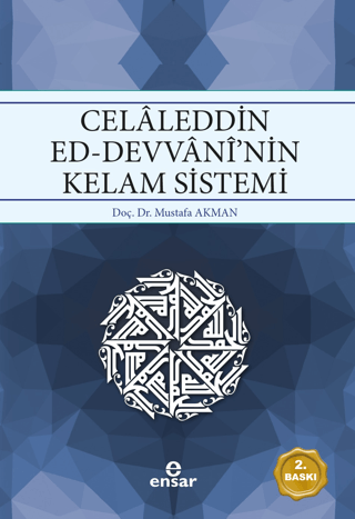 Celaleddin Ed-Devvani'nin Kelam Sistemi Mustafa Akman