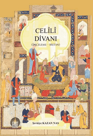 Celili Divanı Şevkiye Kazan Nas