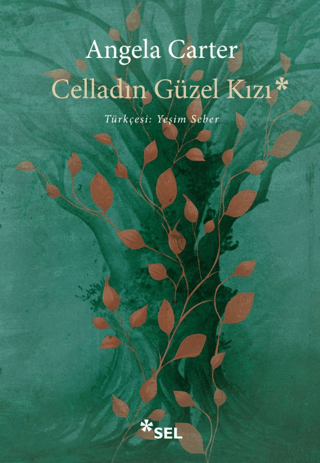 Celladın Güzel Kızı Angela Carter