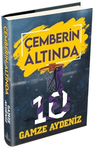 Çemberin Altında (Ciltli) Gamze Aydeniz