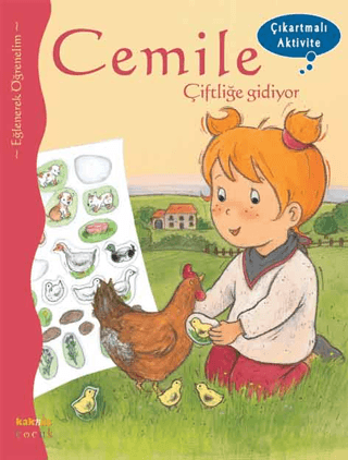 Cemile Çiftliğe Gidiyor - Çıkartmalı Aktivite Aline de Petingy