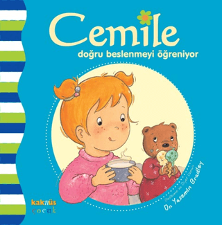 Cemille Doğru Beslenmeyi Öğreniyor %30 indirimli Yasemin Bradley