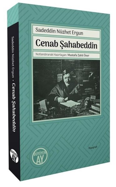 Cenab Şahabeddin Sadeddin Nüzhet Ergun