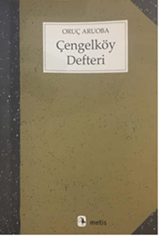 Çengelköy Defteri Oruç Aruoba