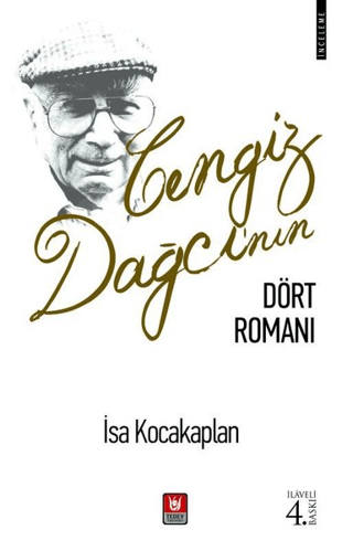 Cengiz Dağcı'nın Dört Romanı İsa Kocakaplan