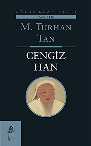 Cengiz Han M. Turhan Tan