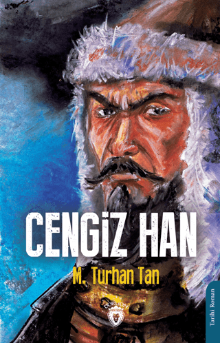 Cengiz Han M. Turhan Tan