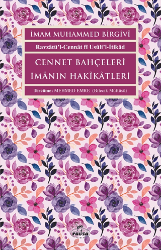 Cennet Bahçeleri İmanın Hakikatleri İmam Muhammed Birgivi