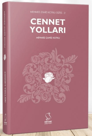 Cennet Yolları (Ciltli) %20 indirimli Mehmed Zahid Kotku