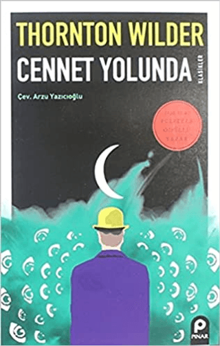 Cennet Yolunda Thornton Wilder