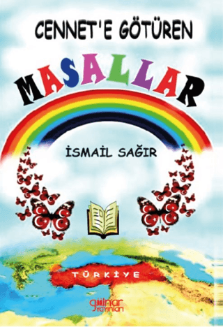 Cennet'e Götüren Masallar İsmail Sağır