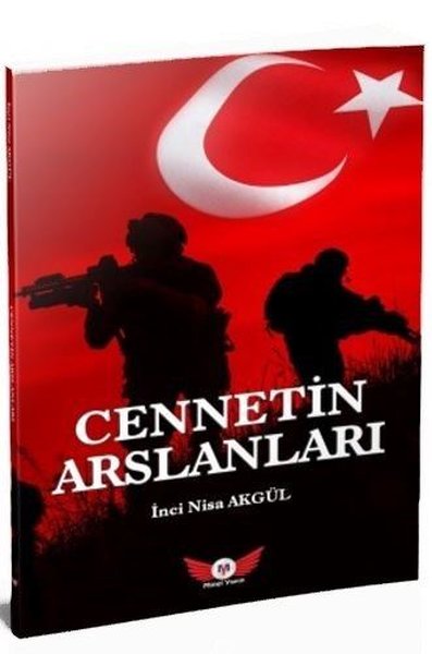 Cennetin Arslanları İnci Nisa Akgül