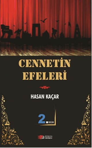 Cennetin Efeleri Hasan Kaçar