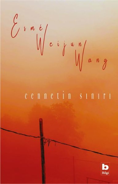 Cennetin Sınırı Esme Weijun Wang