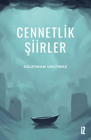 Cennetlik Şiirler Süleyman Unutmaz