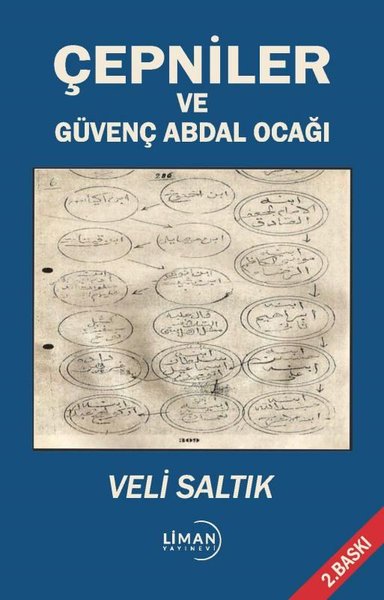 Çepniler ve Güvenç Abdal Ocağı Veli Saltık