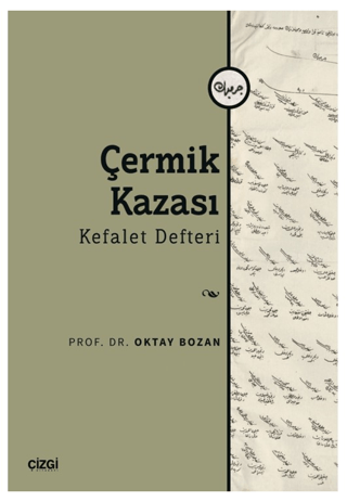 Çermik Kazası Kefalet Defteri Oktay Bozan