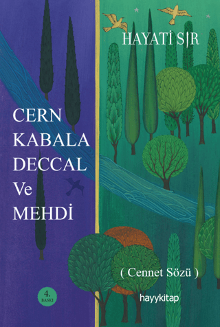 Cern Kabala Deccal ve Mehdi Hayati Sır