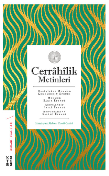 Cerrahilik Metinleri Mehmet Cemal Öztürk