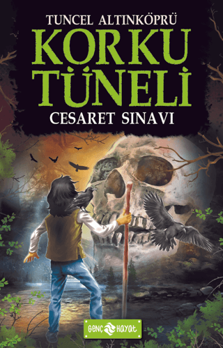 Korku Tüneli 6 - Cesaret Sınavı Tuncel Altınköprü