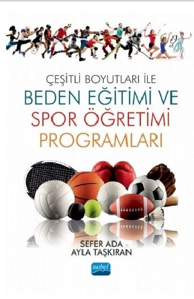 Çeşitli Boyutları ile Beden Eğitimi ve Spor Öğretimi Programları Sefer