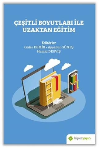 Çeşitli Boyutları İle Uzaktan Eğitim Güler Demir