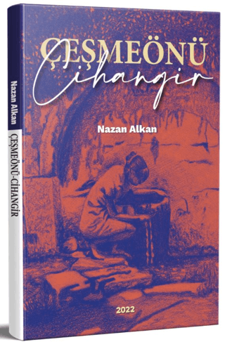 Çeşmeönü - Cihangir Nazan Alkan