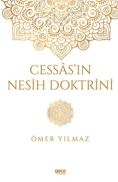 Cessas'ın Nesih Doktrini Ömer Yılmaz