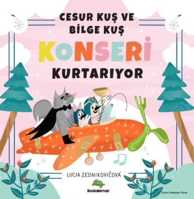 Cesur Kuş ve Bilge Kuş Konseri Kurtarıyor Lucia Zednikovicova