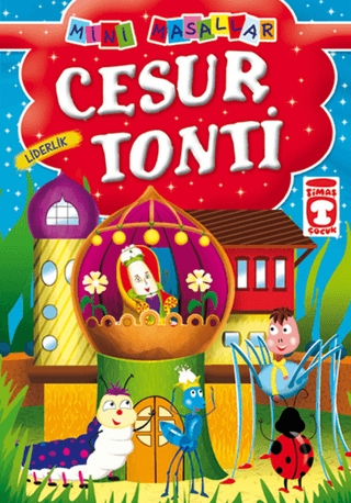 Mini Masallar - Cesur Tonti Kolektif